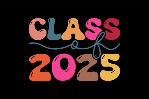 Class of 2025 Happy Back to School SVG