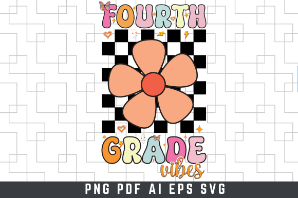 Fourth Grade Vibes - Back to School SVG: A Versatile Design for Every Creative Need