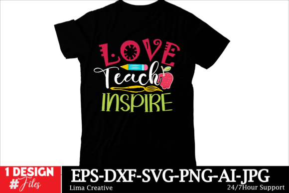 Love Teach Inspire Back to School SVG: A Creative Resource for Educators and Designers